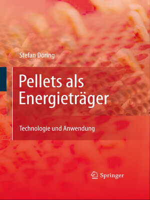 cover image of Pellets als Energieträger